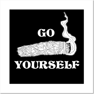 Go Smudge Yourself - Funny Smudge Stick Design (Black and White VARIANT) Posters and Art